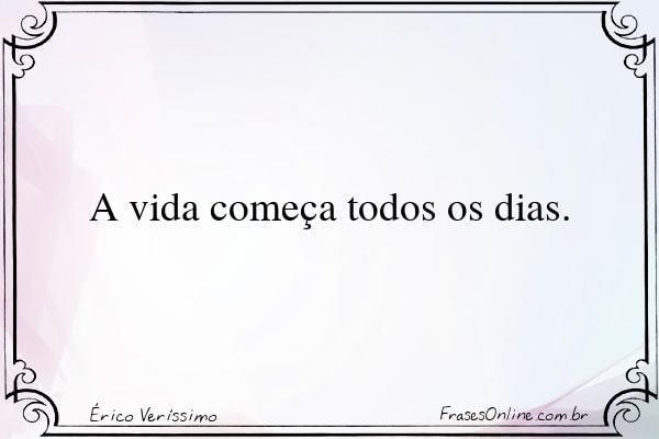Frase de Érico Veríssimo