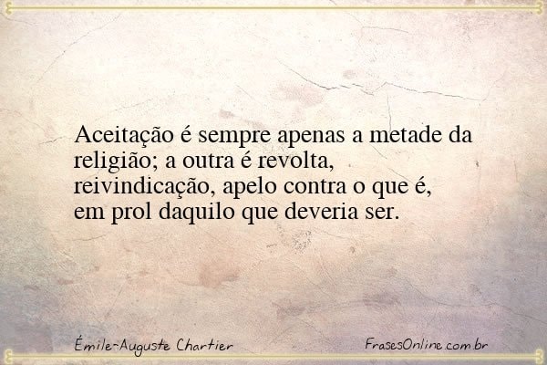 Frase de Émile-Auguste Chartier