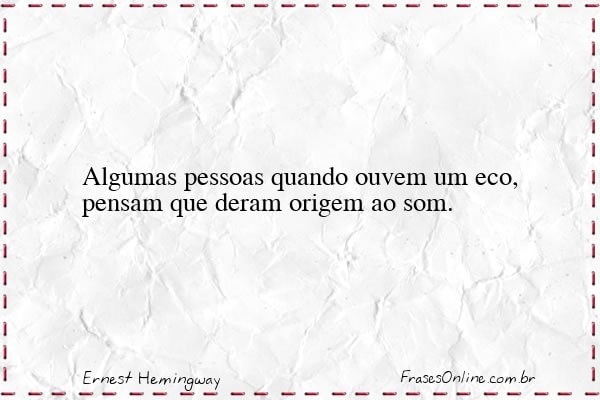 Frase de Ernest Hemingway