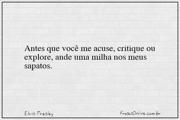 Frase de Elvis Presley