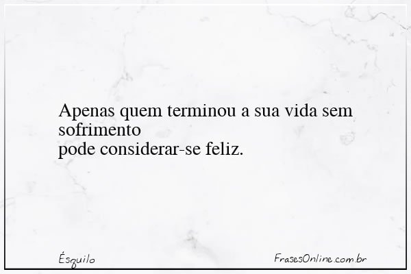Frase de Ésquilo
