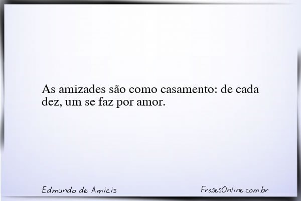 Frase de Edmundo de Amicis