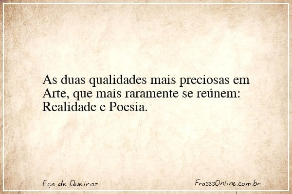 Frase de Eça de Queiroz