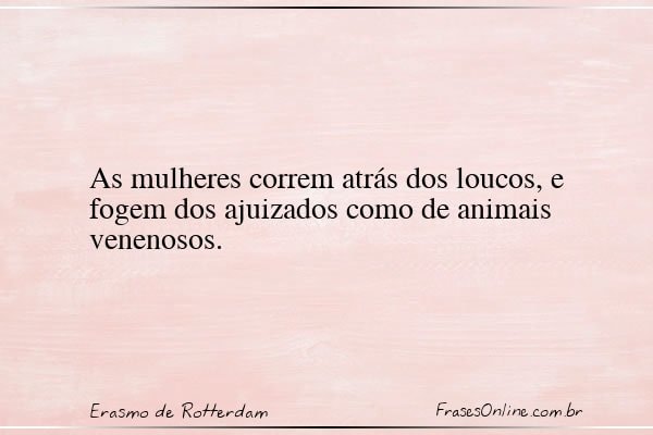 Frase de Erasmo de Rotterdam