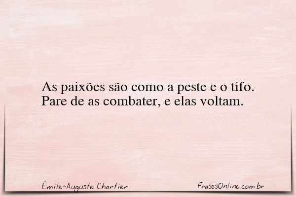 Frase de Émile-Auguste Chartier