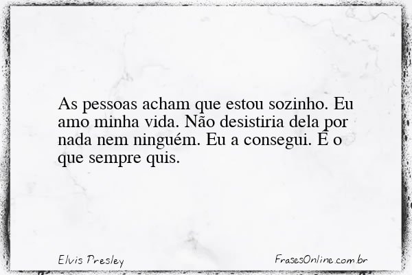 Frase de Elvis Presley