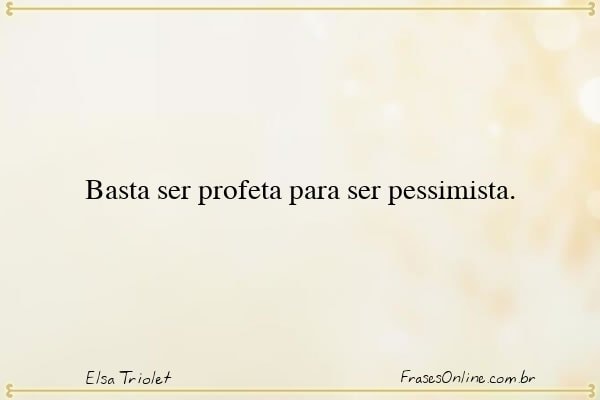Frase de Elsa Triolet