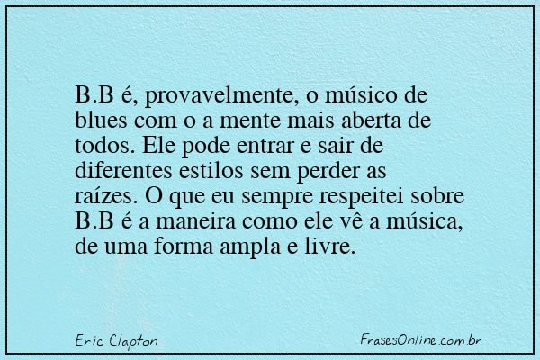 Frase de Eric Clapton