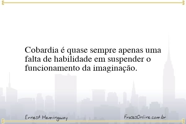Frase de Ernest Hemingway