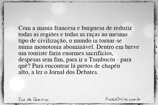 Frase de Eça de Queiroz