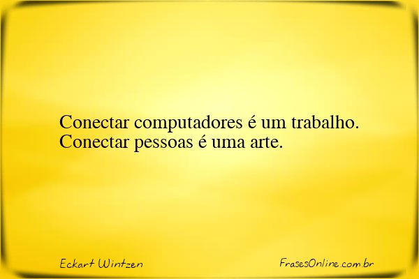 Frase de Eckart Wintzen