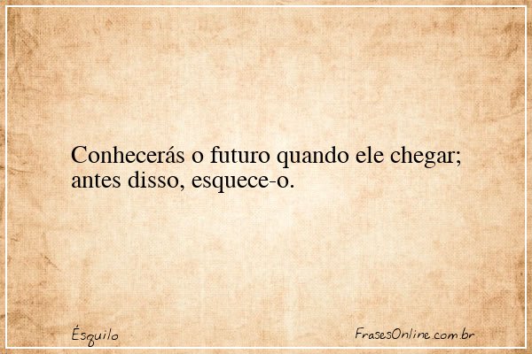 Frase de Ésquilo
