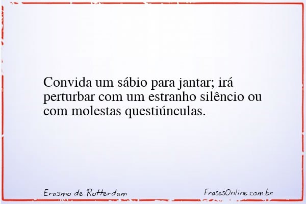 Frase de Erasmo de Rotterdam