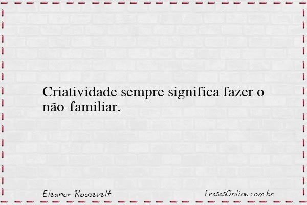 Frase de Eleanor Roosevelt