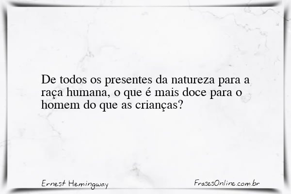 Frase de Ernest Hemingway
