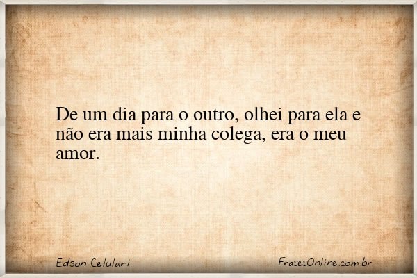 Frase de Edson Celulari