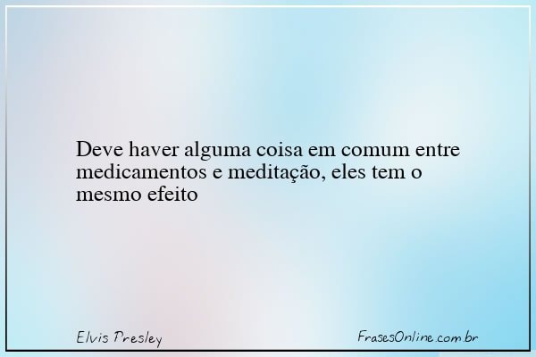 Frase de Elvis Presley
