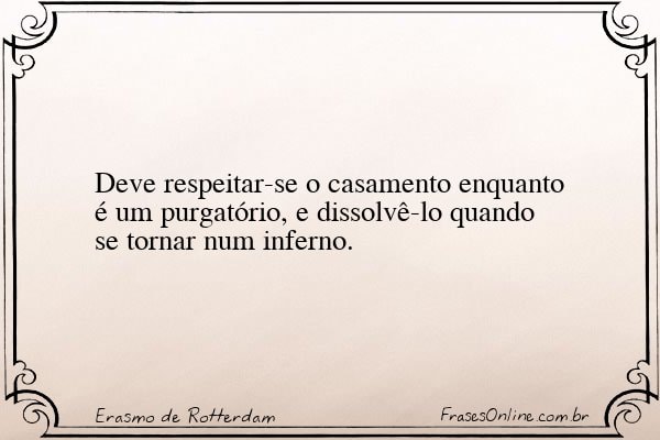 Frase de Erasmo de Rotterdam
