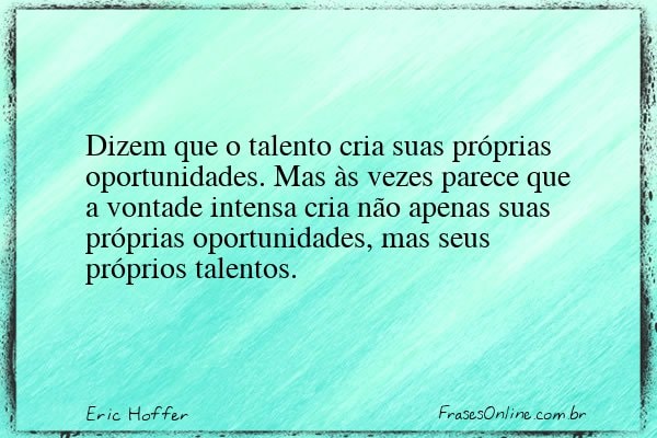 Frase de Eric Hoffer