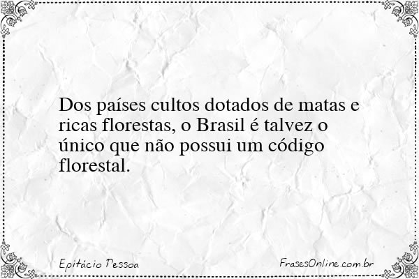 Frase de Epitácio Pessoa