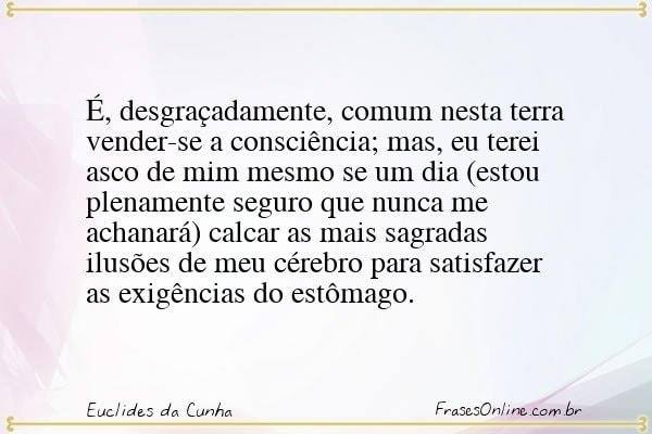 Frase de Euclides da Cunha