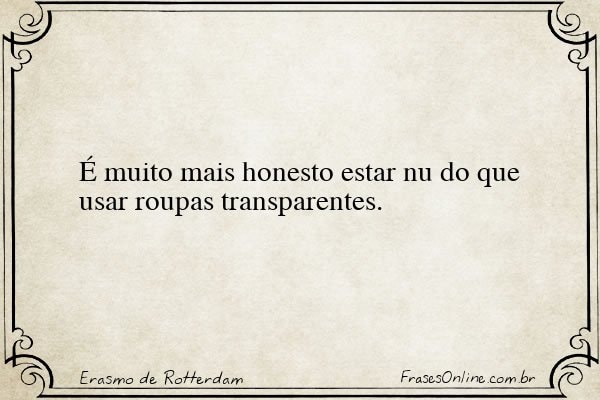 Frase de Erasmo de Rotterdam