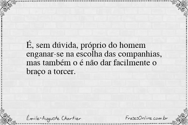 Frase de Émile-Auguste Chartier