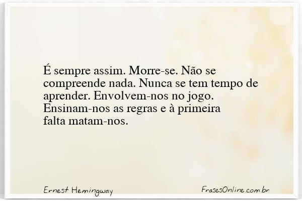 Frase de Ernest Hemingway