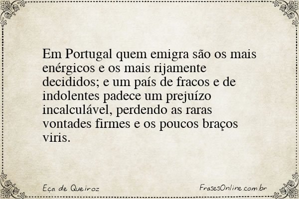 Frase de Eça de Queiroz