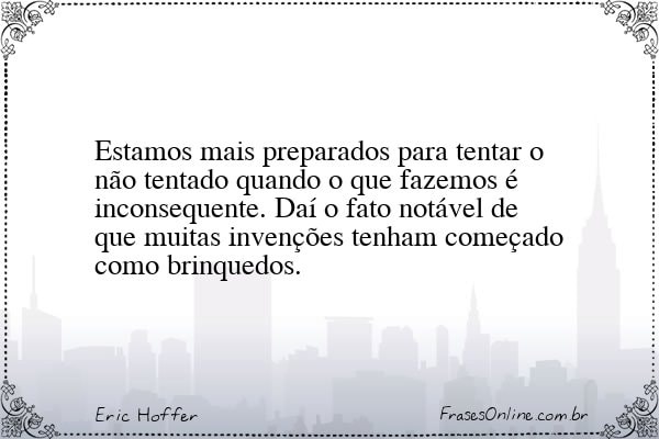 Frase de Eric Hoffer