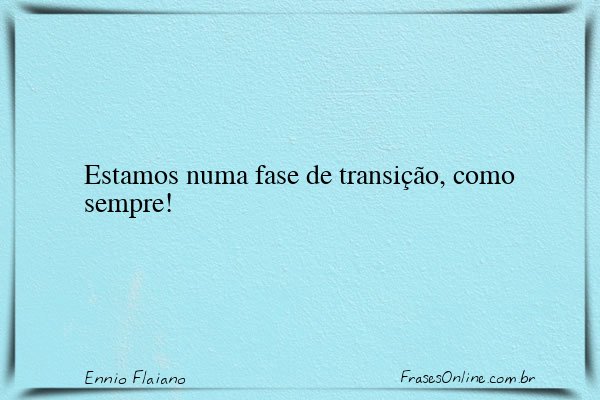 Frase de Ennio Flaiano