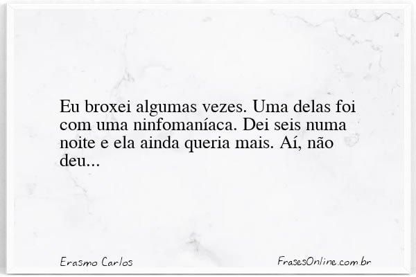 Frase de Erasmo Carlos