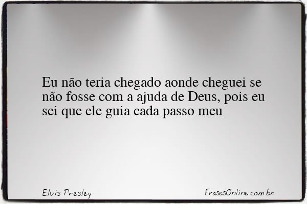 Frase de Elvis Presley