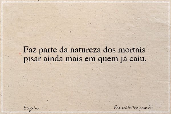 Frase de Ésquilo