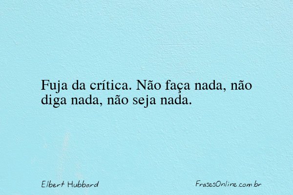 Frase de Elbert Hubbard