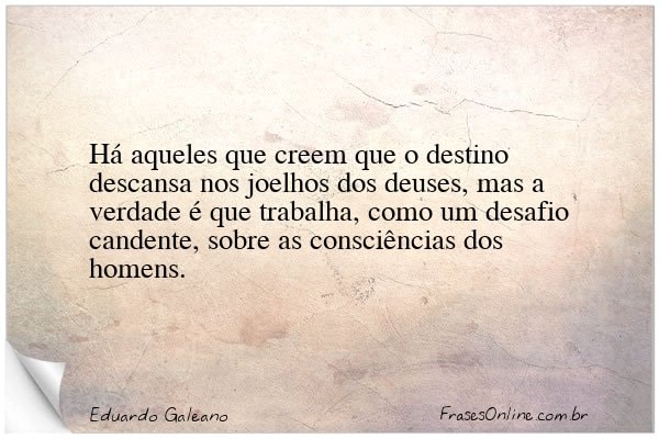 Frase de Eduardo Galeano
