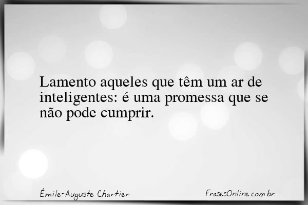 Frase de Émile-Auguste Chartier