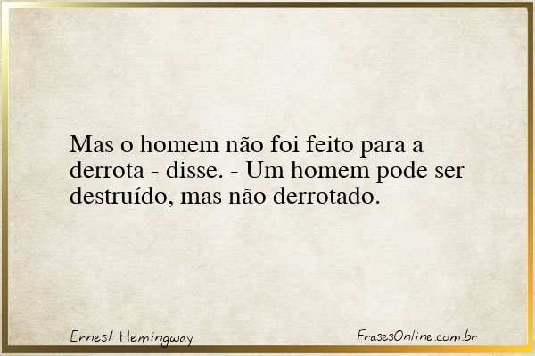 Frase de Ernest Hemingway