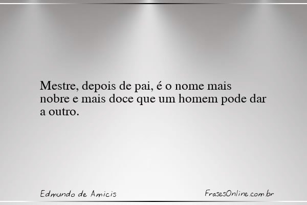Frase de Edmundo de Amicis