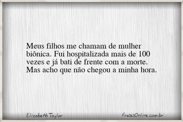 Frase de Elizabeth Taylor