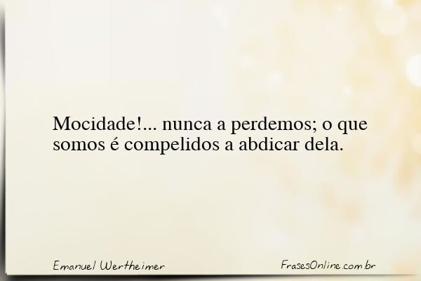 Frase de Emanuel Wertheimer