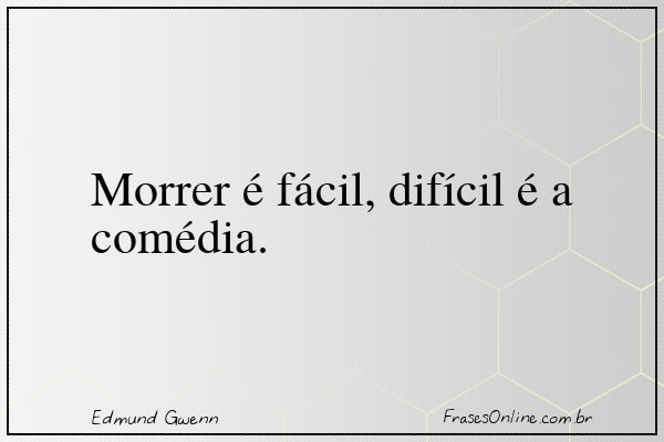Frase de Edmund Gwenn