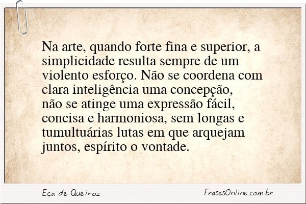 Frase de Eça de Queiroz