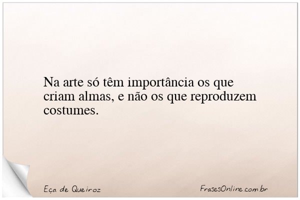 Frase de Eça de Queiroz