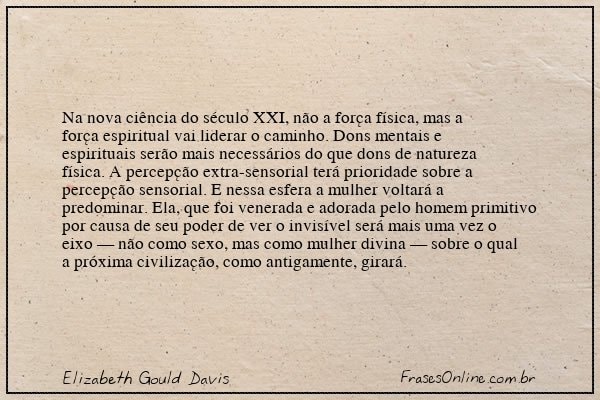 Frase de Elizabeth Gould Davis