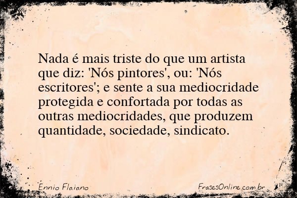Frase de Ennio Flaiano