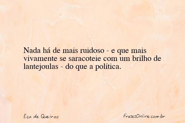 Frase de Eça de Queiroz