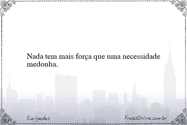 Frase de Eurípedes