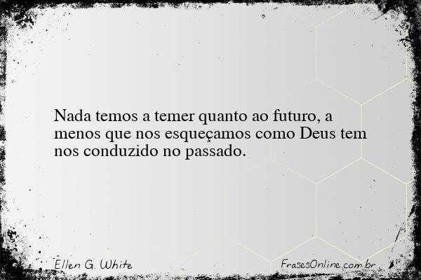 Frase de Ellen G. White
