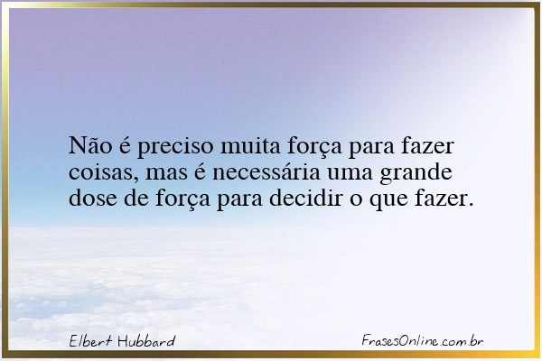 Frase de Elbert Hubbard